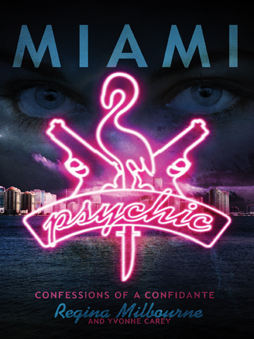 Title details for Miami Psychic by Regina Milbourne - Available
